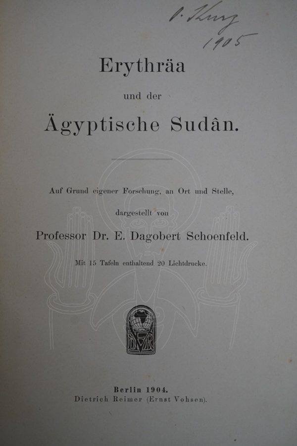 SCHOENFELD Erythräa und der Ägyptische Sudân.