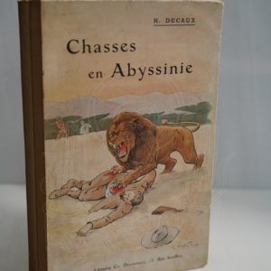 DECAUX Chasses en Abyssinie.