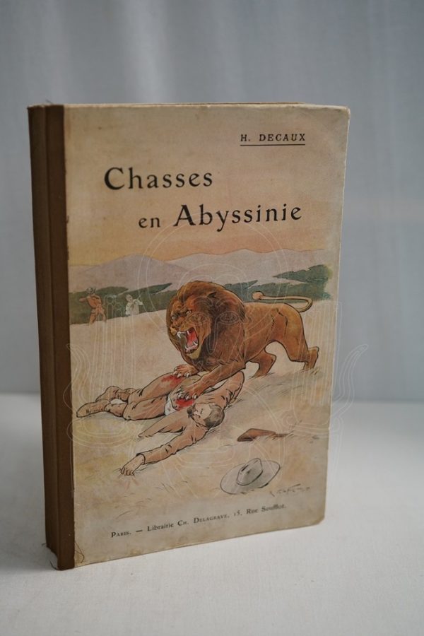 DECAUX Chasses en Abyssinie.