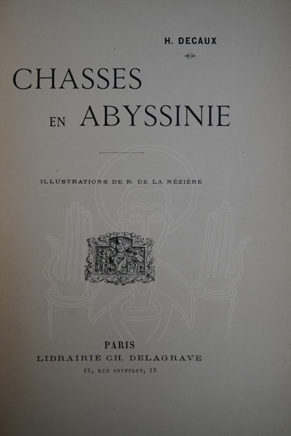 DECAUX Chasses en Abyssinie.