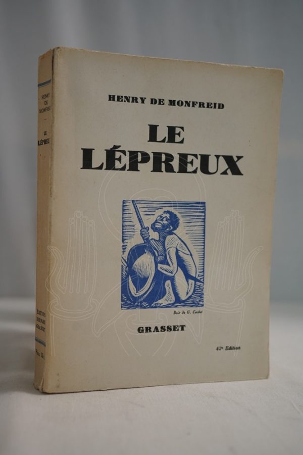 MONFREID Le lépreux.