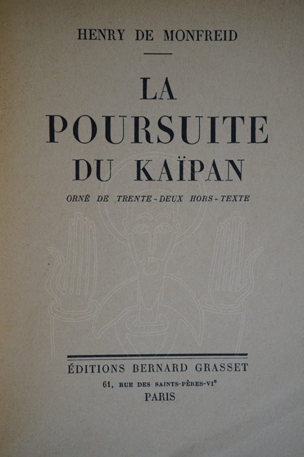 MONFREID La poursuite du Kaïpan.