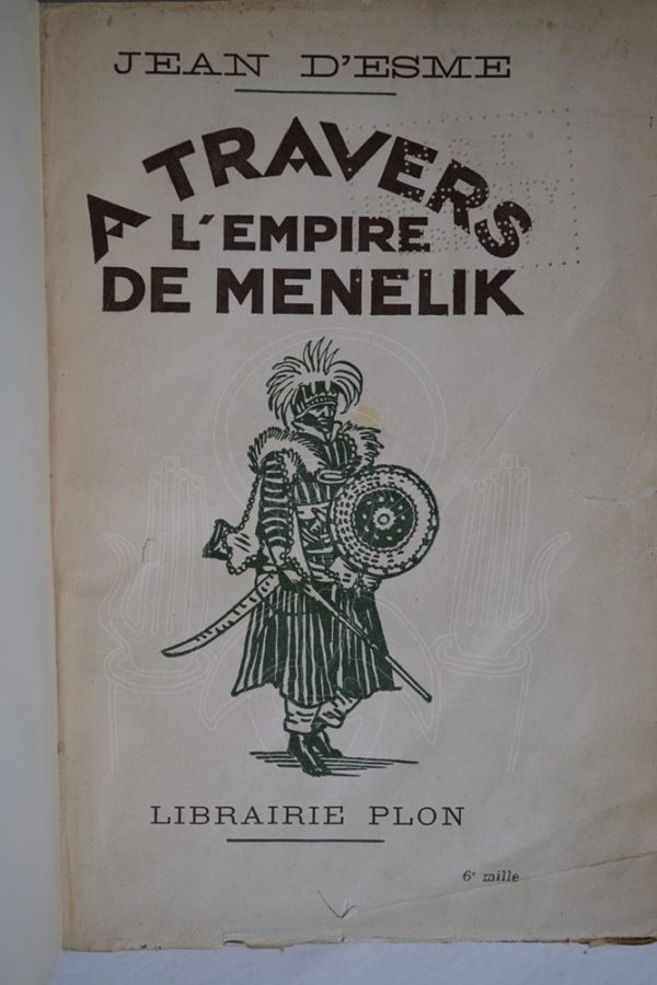 ESME A travers l'empire de Ménélik