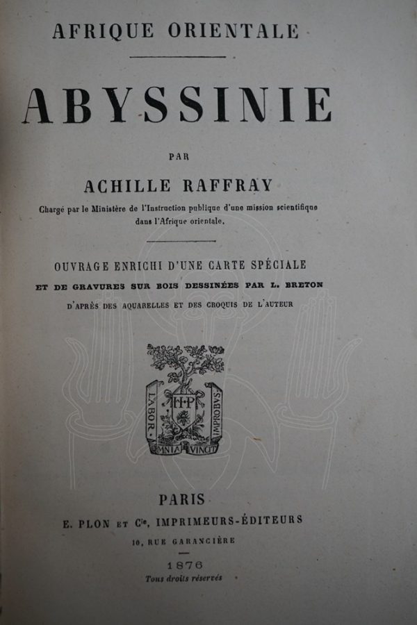 RAFFRAY Afrique Orientale. Abyssinie.