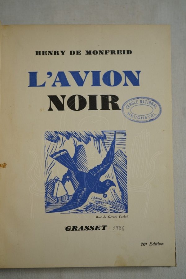 MONFREID L'avion noir.