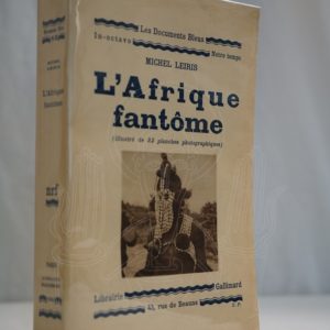 LEIRIS L'Afrique fantôme.