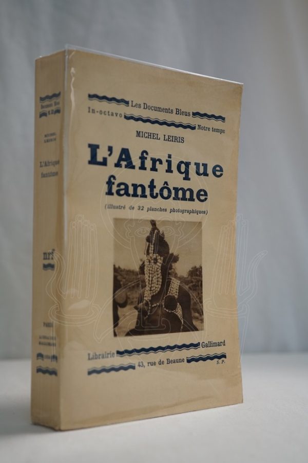 LEIRIS L'Afrique fantôme.