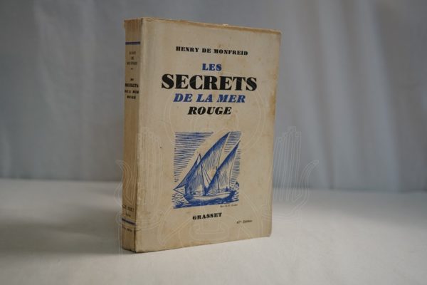 MONFREID Secrets of the Red Sea.