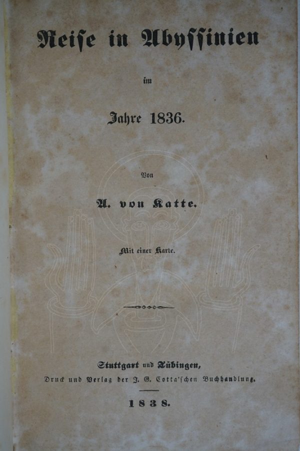 KATTE, Reise in Abyssinien