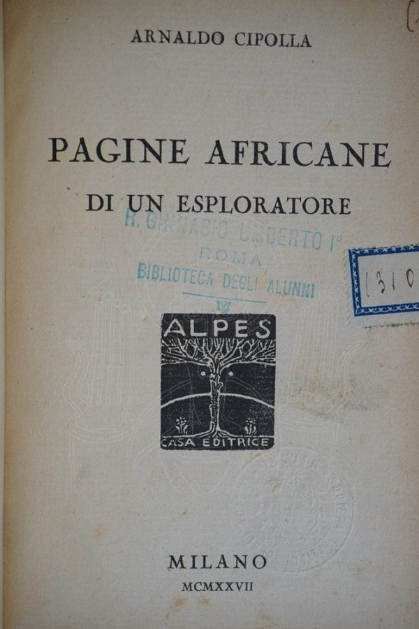 CIPOLLA Pagine Africane di un Esploratore.