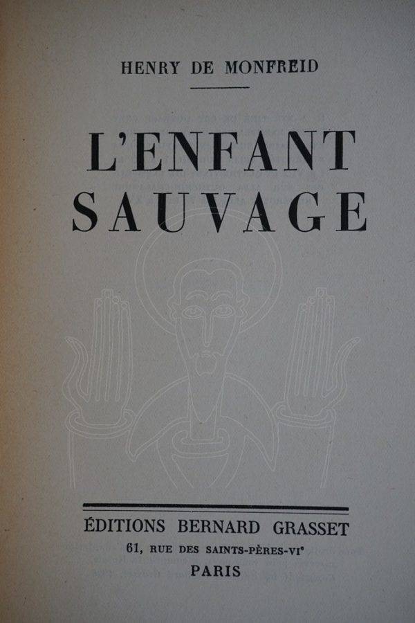 MONFREID L'enfant sauvage.