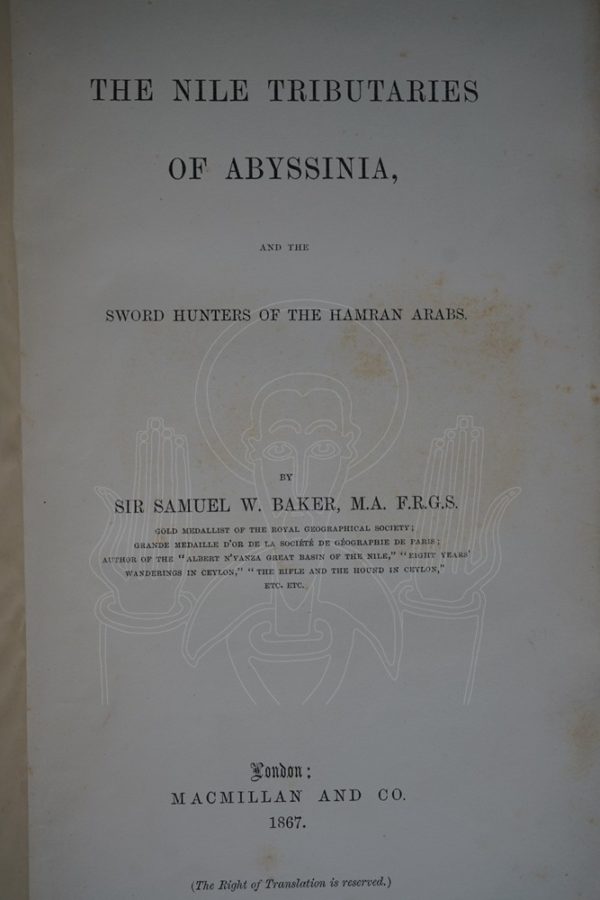 BAKER The Nile tributaries of Abyssinia
