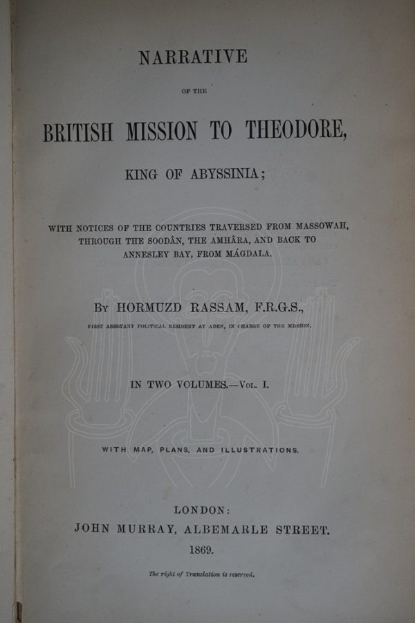 RASSAM Narrative of the British Mission to Theodore