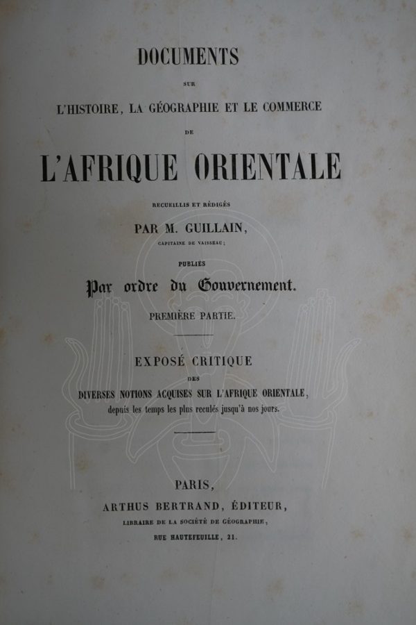 GUILLAIN Voyage à la côte orientale d'Afrique