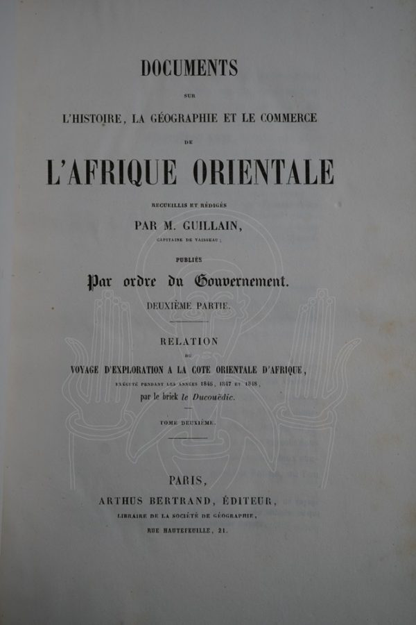 GUILLAIN Voyage à la côte orientale d'Afrique