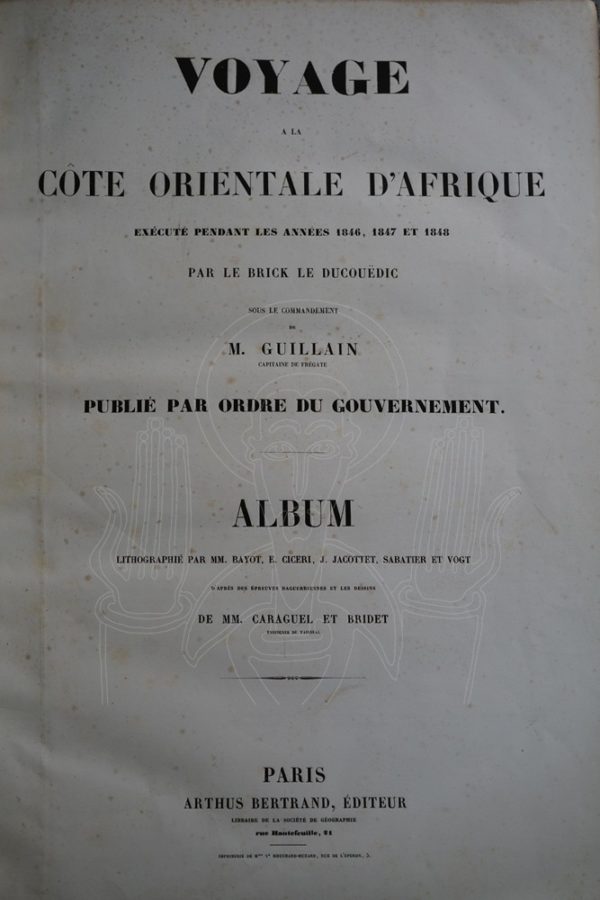 GUILLAIN Voyage à la côte orientale d'Afrique