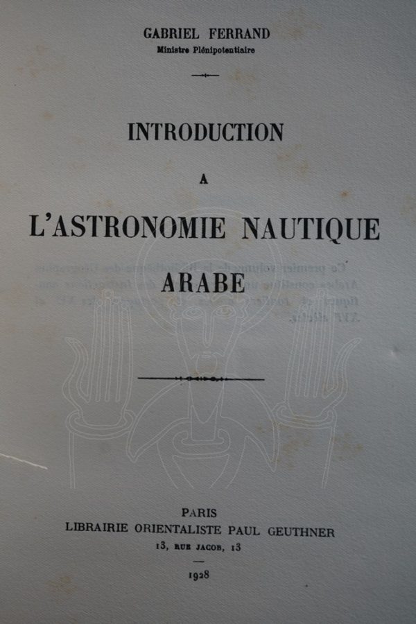 FERRAND Astronomie nautique arabe