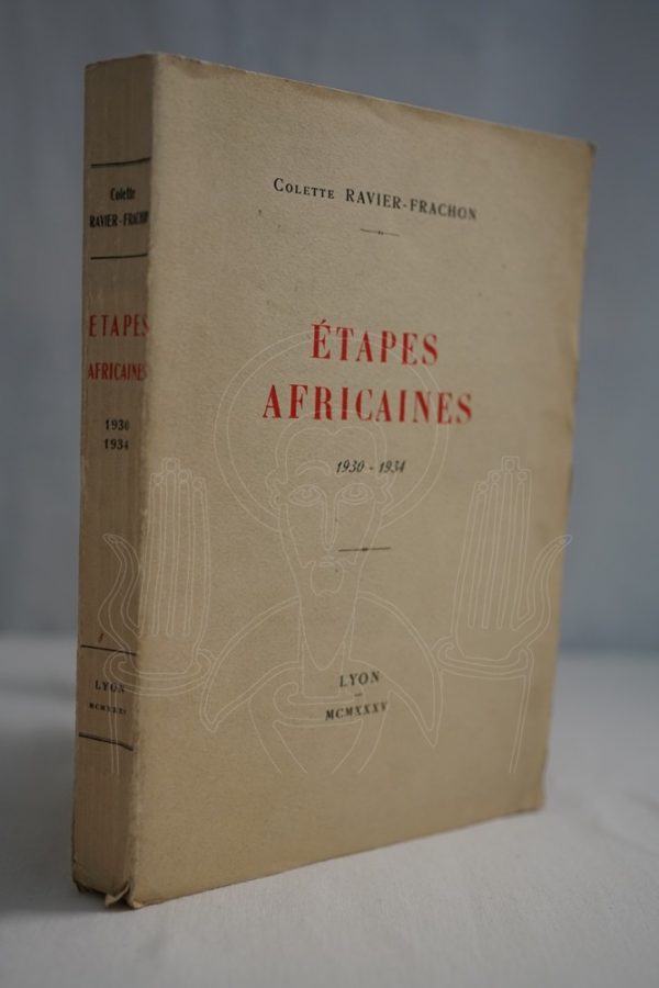 RAVIER-FRACHON Etapes africaines.