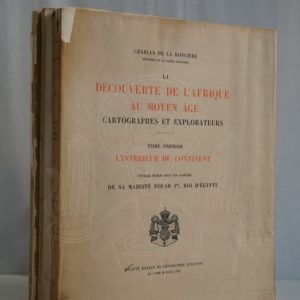 RONCIÈRE La découverte de l'Afrique au Moyen Âge.