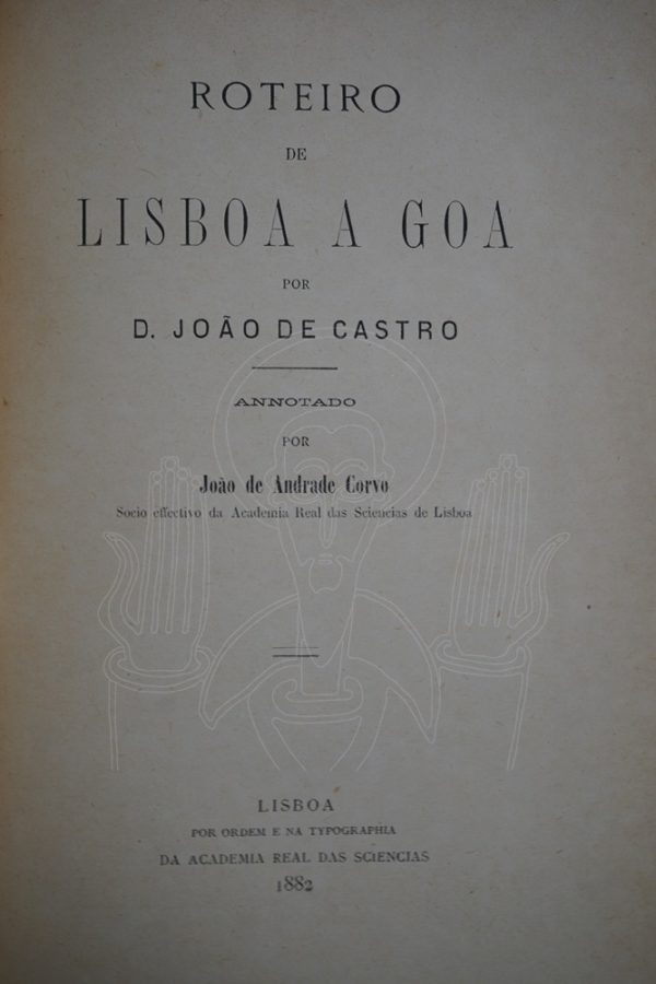 CASTRO Roteiro de Lisboa a Goa.
