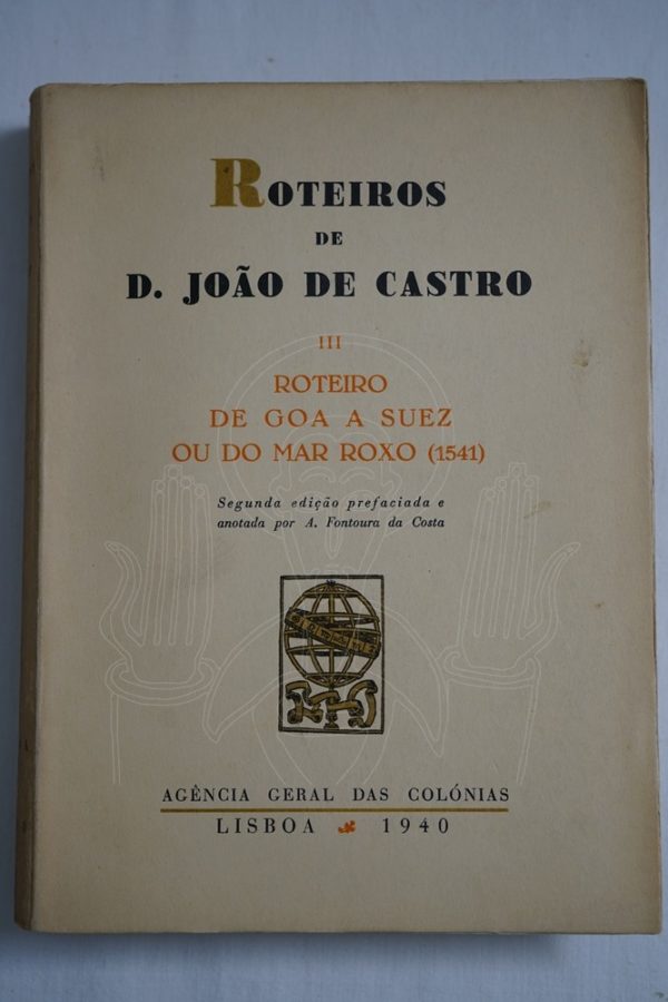 CASTRO & FONTOURA Roteiros de D. João de Castro