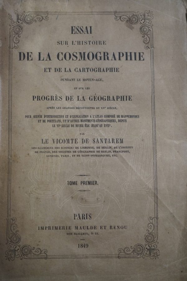 SANTAREM Essai sur l'histoire de la cosmographie