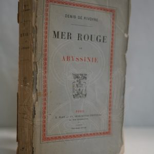 RIVOYRE Mer rouge et Abyssinie