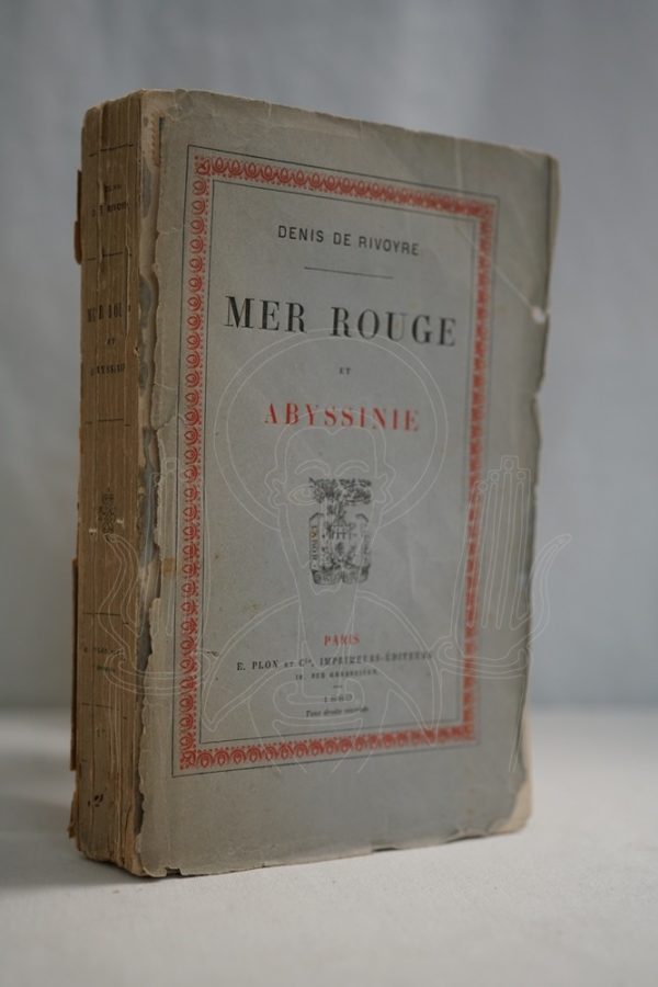 RIVOYRE Mer rouge et Abyssinie