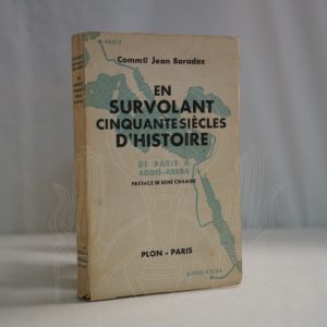 BARADEZ En survolant cinquante siècles d'Histoire