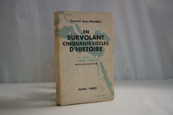 BARADEZ En survolant cinquante siècles d'Histoire