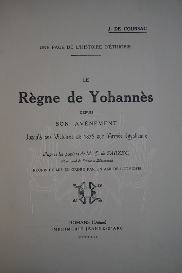 RAFFRAY Le règne de Yohannès ...