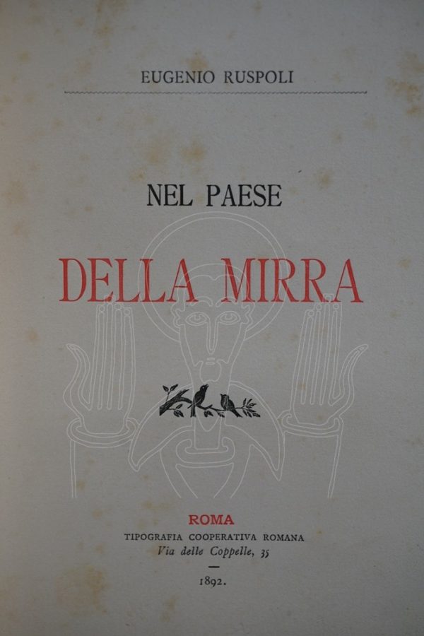 RUSPOLI Nel Paese della Mirra.