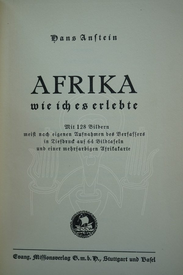 ANSTEIN Afrika wie ich es erlebte.