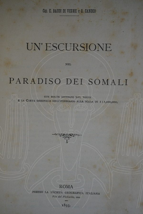 BAUDI DI VESME & CANDEO Un' escursione nel paradiso dei Somali.
