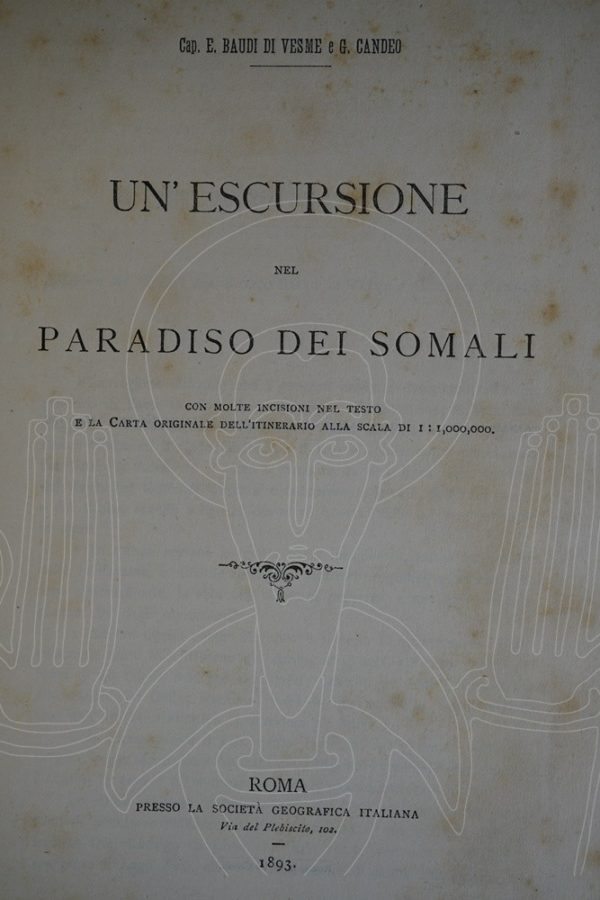 BAUDI DI VESME & CANDEO Un' escursione nel paradiso dei Somali.