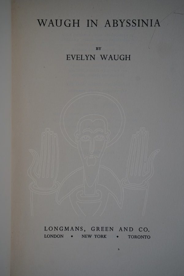 WAUGH Waugh in Abyssinia.