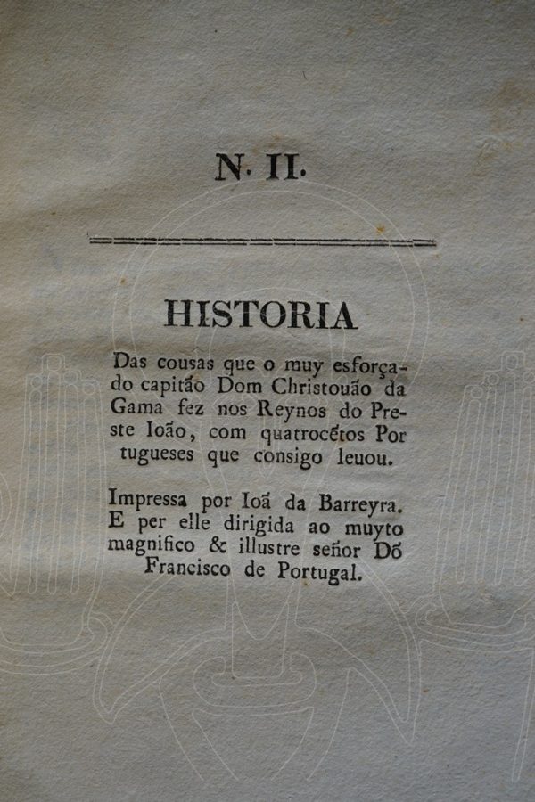 CASTANHOSO Historia das cousas que o muy esforçado capitão Dom Christouão da Gama