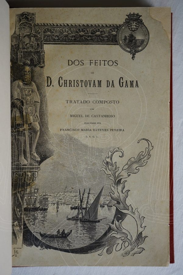 CASTANHOSO Dos feitos de D. Christovam da Gama em Ethiopia
