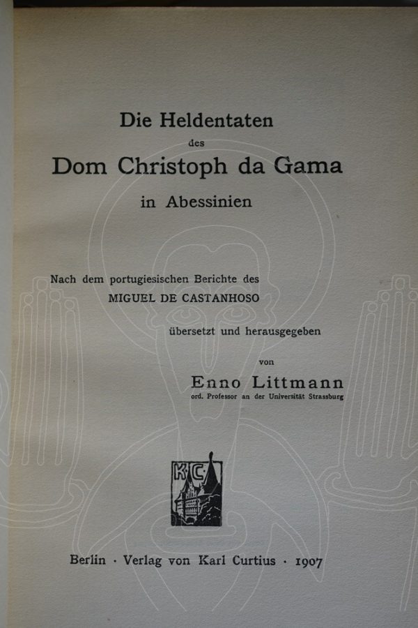 CASTANHOSO Die Heldentaten des Dom Christoph da Gama in Abessinien.