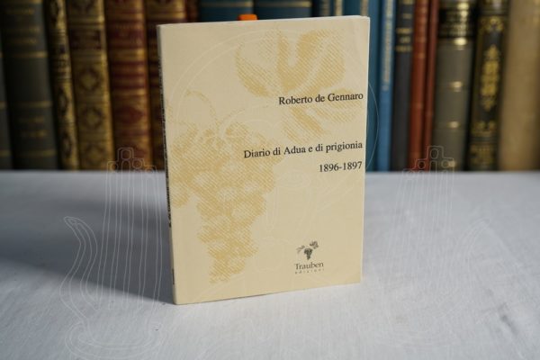 GENNARO Diario du Adua e di prigionia 1896-1897.