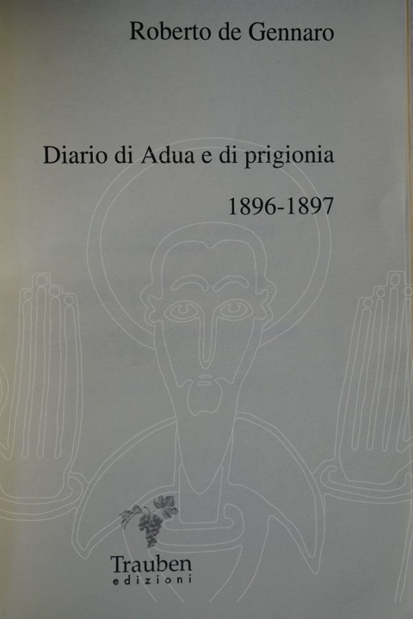 GENNARO Diario du Adua e di prigionia 1896-1897.