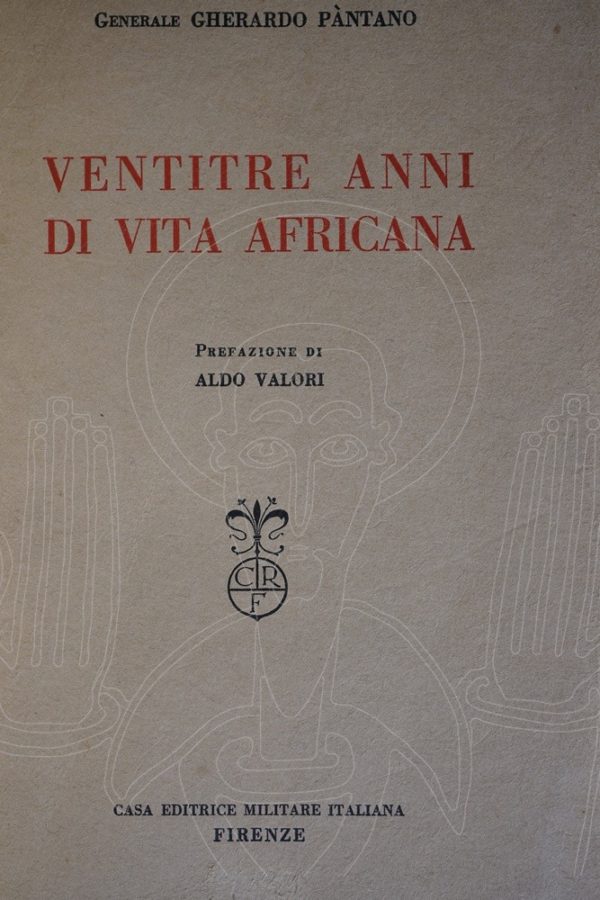 PANTANO Ventitrè anni di vita africana.