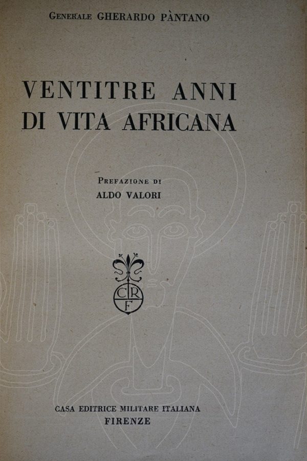 PANTANO Ventitrè anni di vita africana.