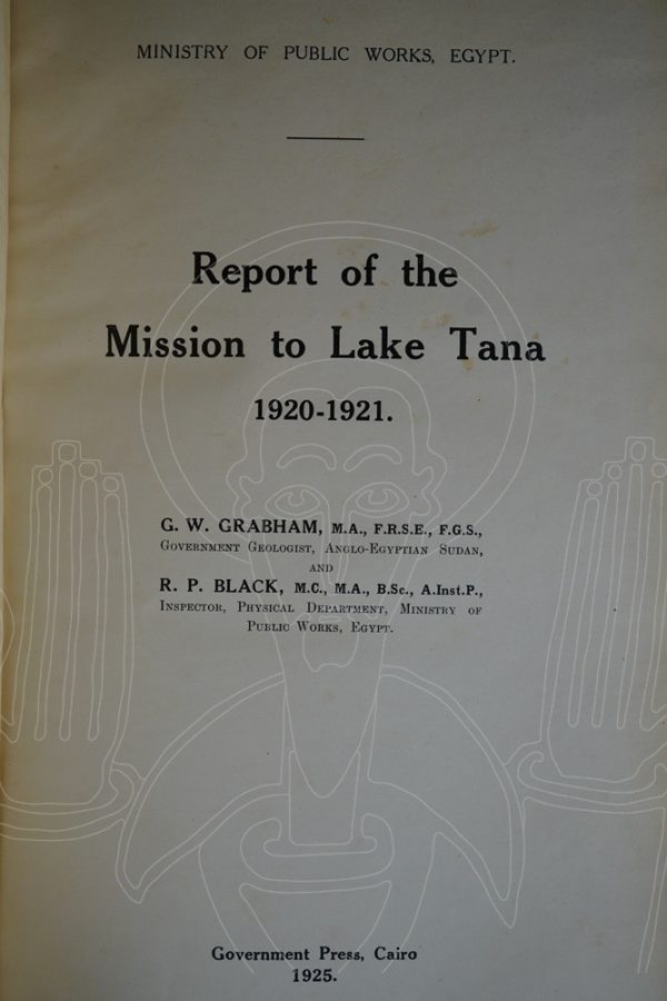 GRABHAM Report of the Mission to Lake Tana 1920-1921.