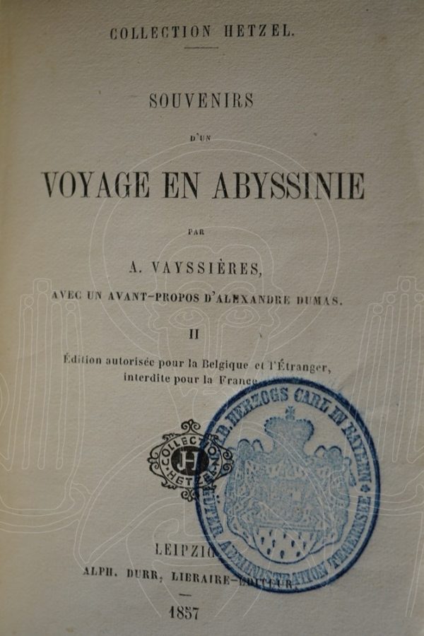 VAYSSIERES Souvenirs d'un voyage en Abyssinie.