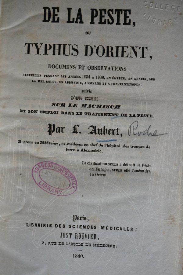 AUBERT-ROCHE De la peste ou typhus d'Orient