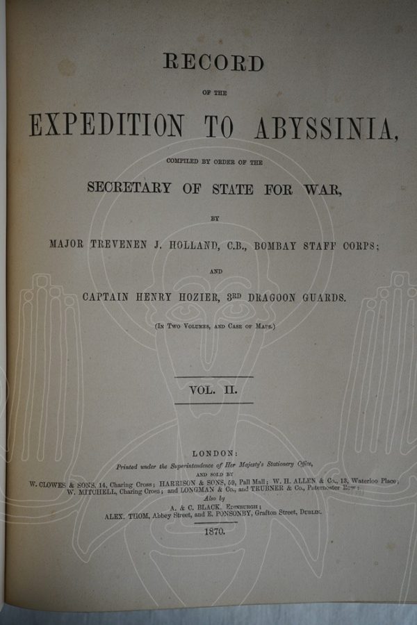 HOLLAND & HOZIER Record of the Expedition to Abyssinia