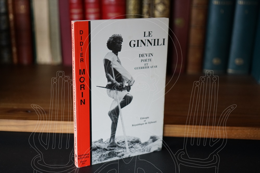 Le Ginnili. Devin, poète et guerrier afar.