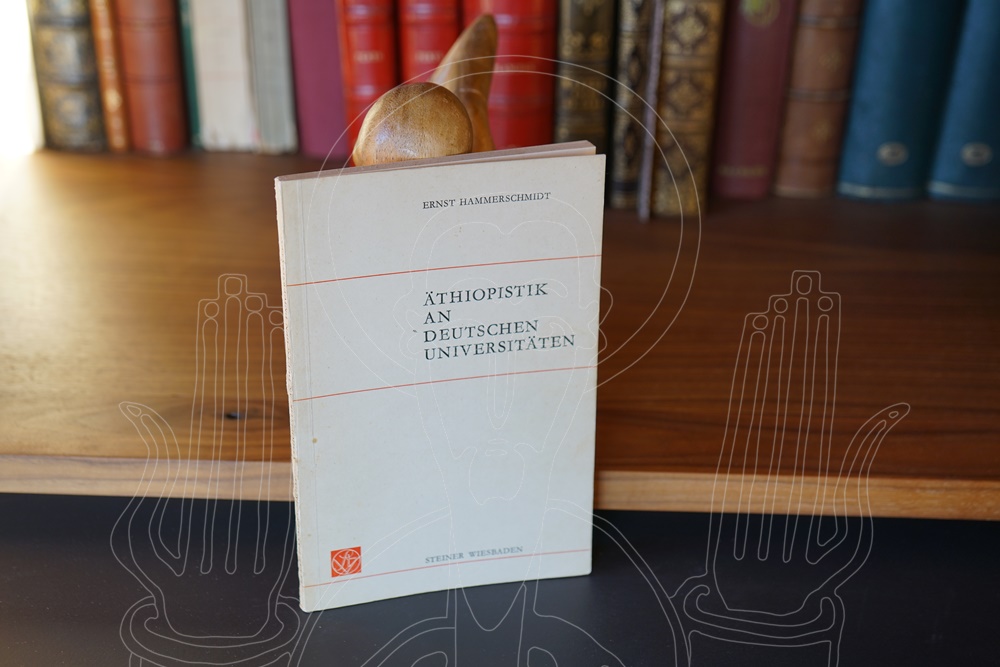 Äthiopistik an den deutschen Universitäten.