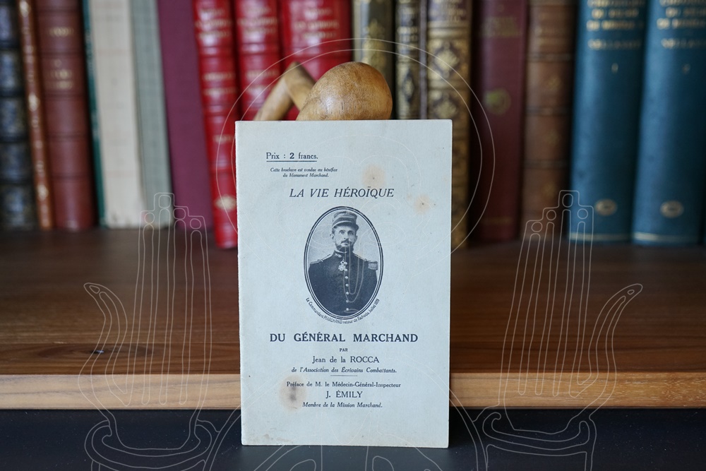 La vie héroïque du Général Marchand.